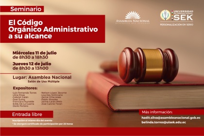 Asamblea Nacional y Universidad Internacional SEK desarrollarán seminario “El Código Orgánico Administrativo a su Alcance”